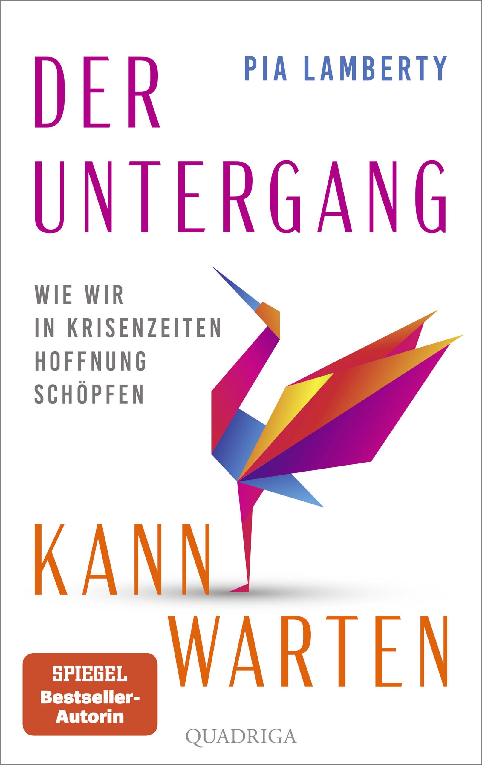 Cover des Buchs „Der Untergang kann warten“ von Pia Lamberty